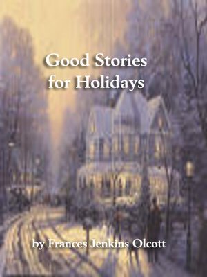 cover image of Good Stories for Holidays